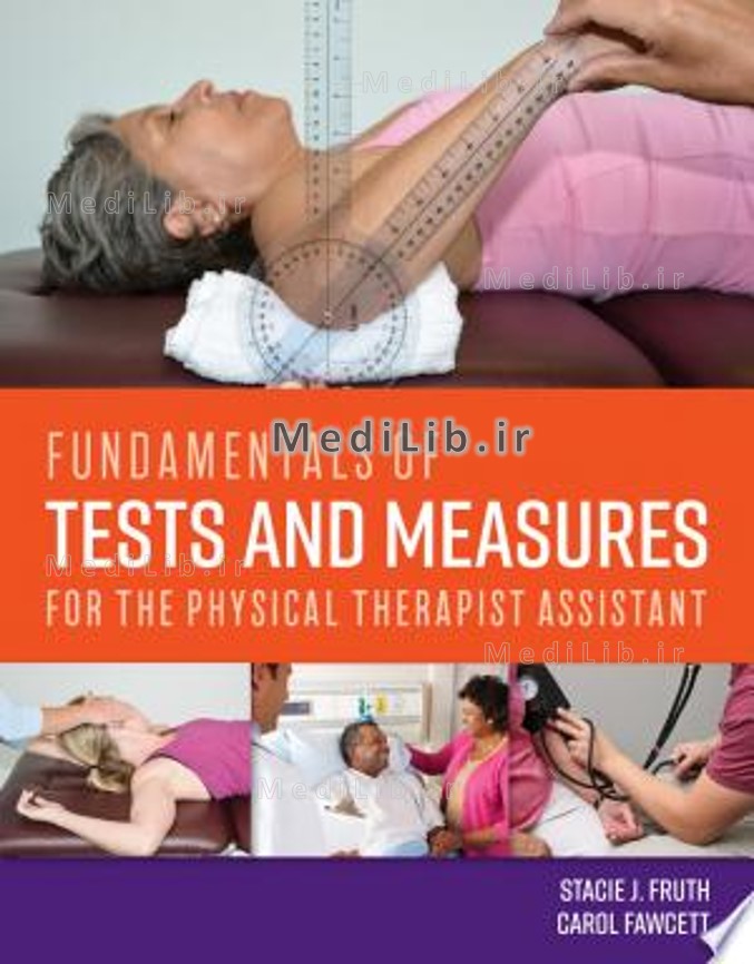 Fundamentals of Tests and Measures for the Physical Therapist Assistant