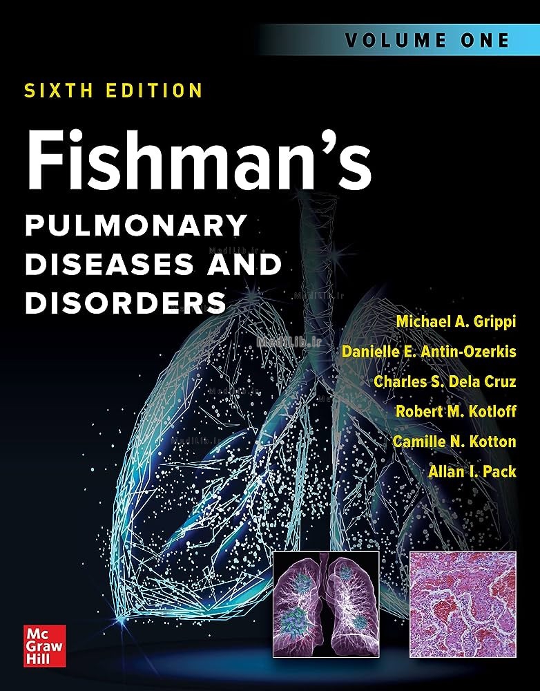 Fishman's Pulmonary Diseases and Disorders, 2-Volume Set, Sixth Edition