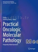 Practical Oncologic Molecular Pathology