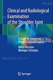 Clinical and Radiological Examination of the Shoulder Joint