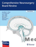 Comprehensive Neurosurgery Board Review