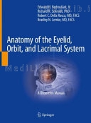 Anatomy of the Eyelid, Orbit, and Lacrimal System