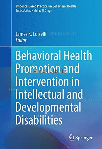 Behavioral Health Promotion and Intervention in Intellectual and Developmental Disabilities