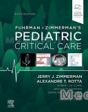 Fuhrman and Zimmerman's Pediatric Critical Care