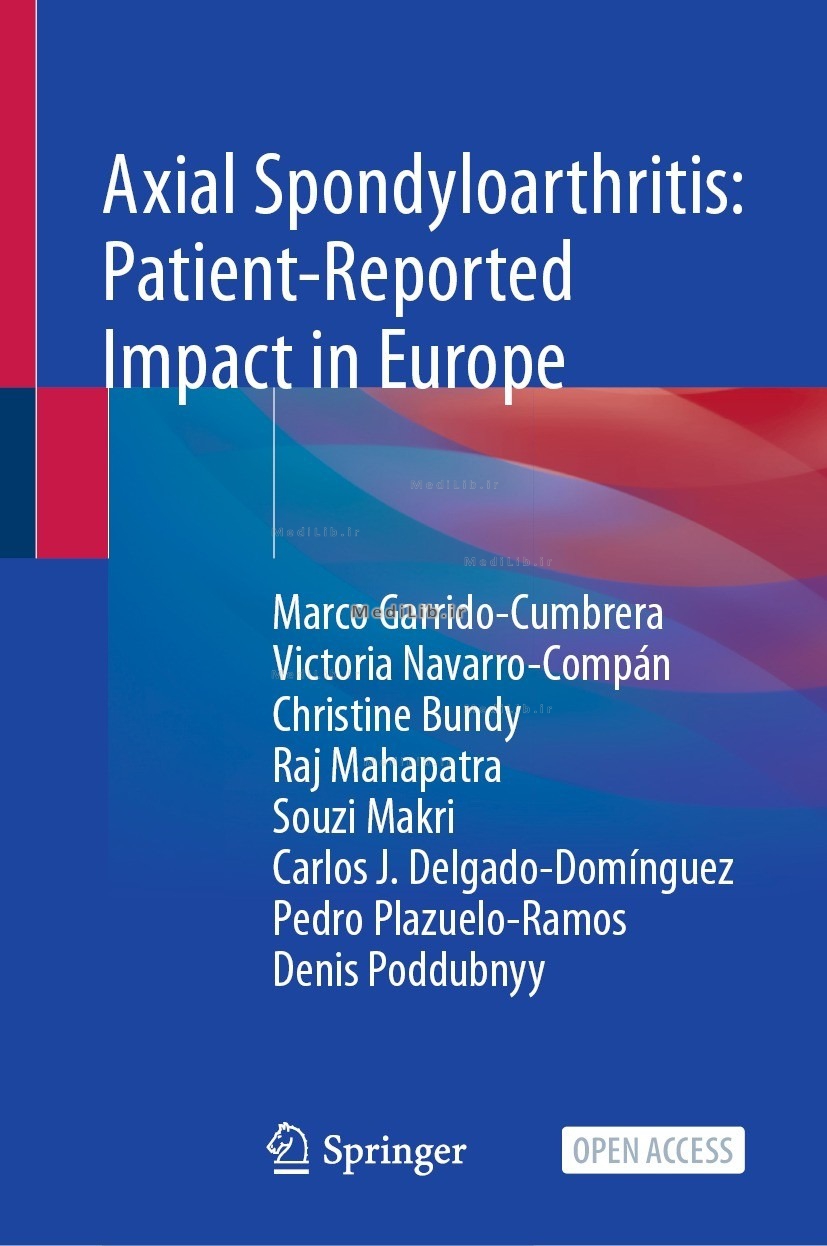 Axial Spondyloarthritis: Patient-Reported Impact in Europe