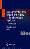 Management of Bone Disease and Kidney Failure in Multiple Myeloma