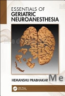 Essentials of Geriatric Neuroanesthesia