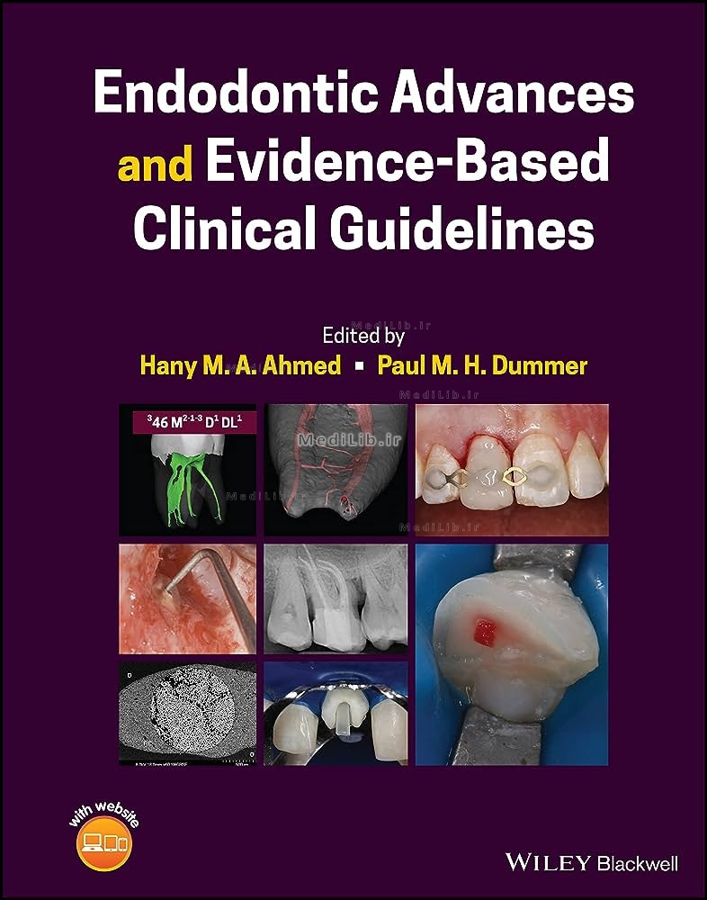 Endodontic Advances and Evidence-Based Clinical Guidelines