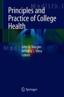 Principles and Practice of College Health