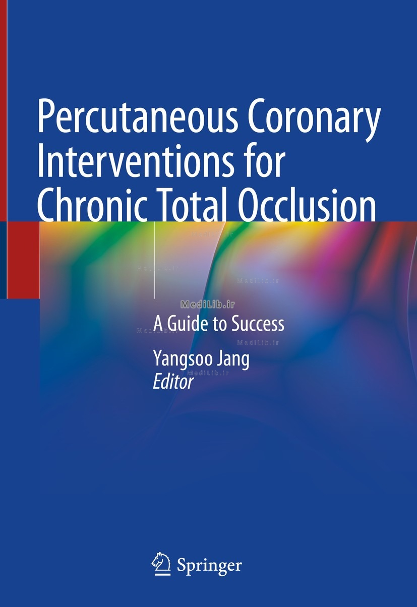 Percutaneous Coronary Intervention for Chronic Total Occlusion