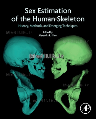 Sex Estimation of the Human Skeleton: History, Methods, and Emerging Techniques