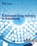 Automated Drug Delivery in Anesthesia