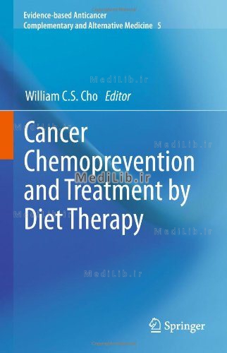 Cancer Chemoprevention and Treatment by Diet Therapy