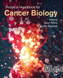 Protocol Handbook for Cancer Biology