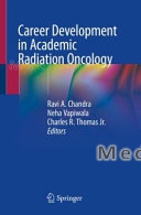 Career Development in Academic Radiation Oncology