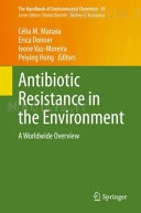 Antibiotic Resistance in the Environment