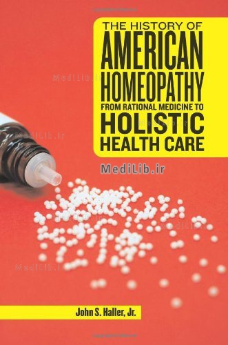 The History of American Homeopathy