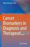 Cancer Biomarkers in Diagnosis and Therapeutics