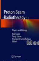 Proton Beam Radiotherapy