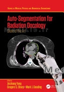 Auto-Segmentation for Radiation Oncology