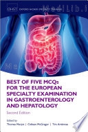 Best of Five MCQS for the European Specialty Examination in Gastroenterology and Hepatology