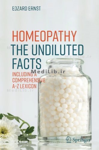 Homeopathy - The Undiluted Facts