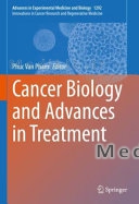 Cancer Biology and Advances in Treatment