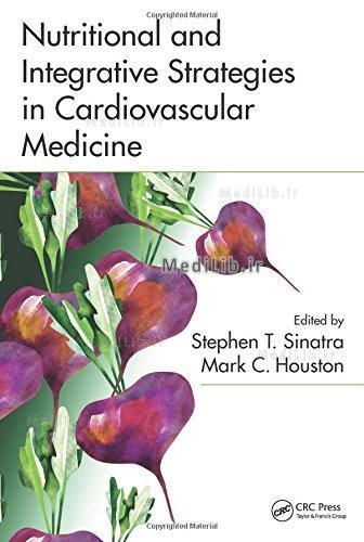 Nutritional and Integrative Strategies in Cardiovascular Medicine