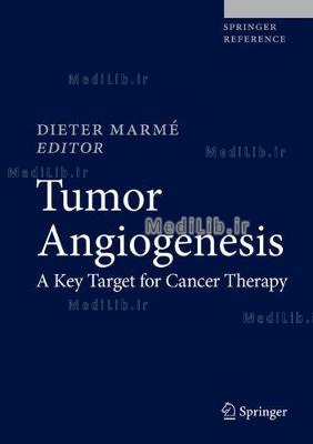 Tumor Angiogenesis: A Key Target for Cancer Therapy