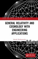 General Relativity and Cosmology with Engineering Applications