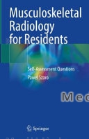 Musculoskeletal Radiology for Residents