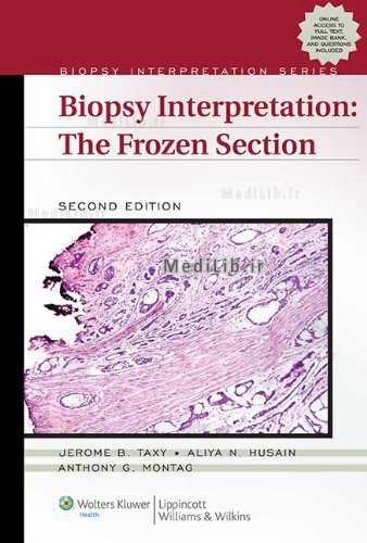 Biopsy Interpretation: The Frozen Section